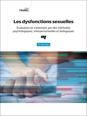 cover image of Les dysfonctions sexuelles, 3e édition